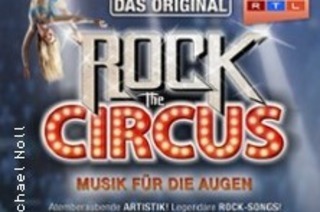 Rock The Circus - Musik f�r die Augen