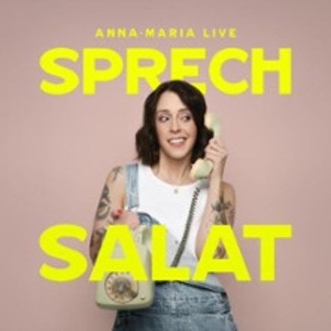 Sprechsalat - Anna-Maria Live - Das Podcast Event - Vol. #3 - Karlsruhe - 31.01.2026 19:00