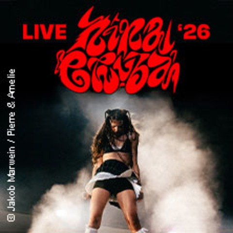 Nina Chuba - Sommershows 2026 - 2.Zusatzshow - M�nchen - 06.07.2026 19:00