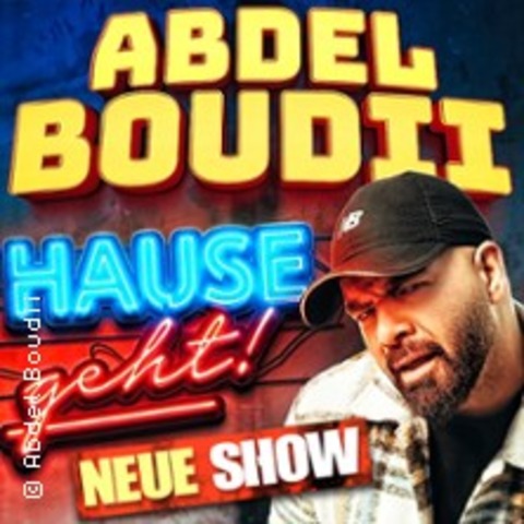 Abdel Boudii - Hause geht! - BERLIN - 13.06.2026 20:00