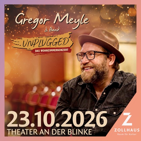 Gregor Meyle & Band - Unplugged „Das Wohnzimmerkonzert“ 2026 - Leer (Ostfriesland) - 23.10.2026 20:00