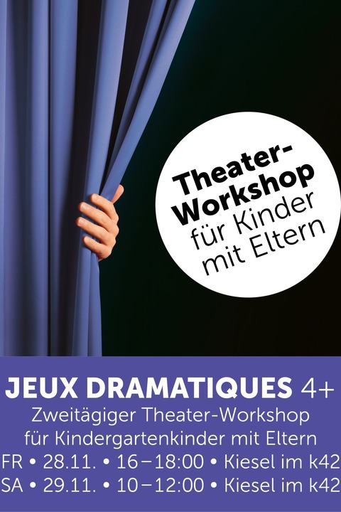 Jeux Dramatiques / ab 4 Jahren - Friedrichshafen - 28.11.2025 16:00