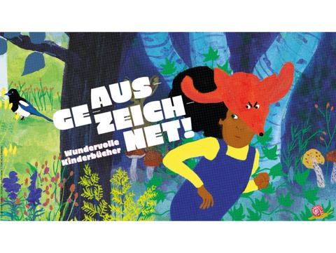 Vernissage | Ausgezeichnet! Wundervolle Kinderbücher - Freiburg - 20.11.2025 16:00 Vernissage | Ausgezeichnet! Wundervolle Kinderbücher - Freiburg - 20.11.2025 16:00