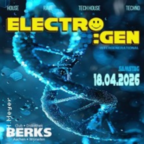 Electro:Gen - W�RSELEN (AACHEN) - 18.04.2026 20:00