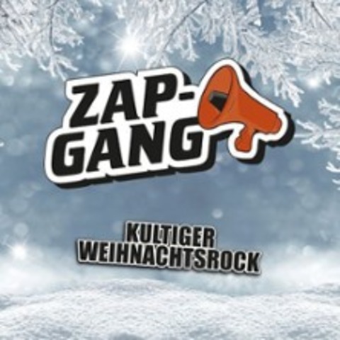 Zap-Gang - Bruchsal - 23.12.2025 21:00