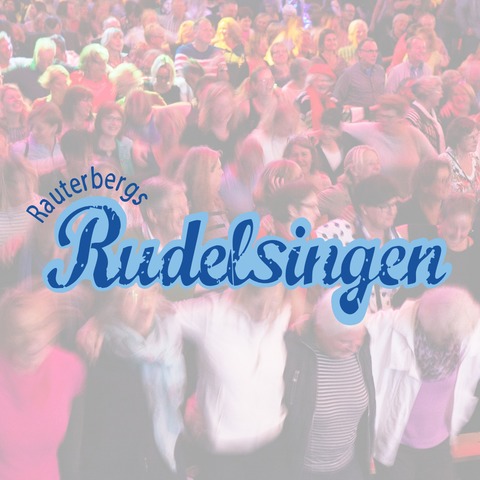 Rudelsingen - Das Mitsing-Event f�r alle! - Friedberg - 27.11.2026 20:00