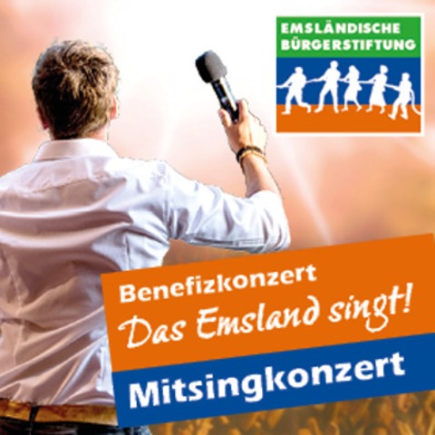 Das Emsland singt! - Benefizkonzert der Emsl�ndischen B�rgerstiftung - Meppen - 03.09.2026 19:00