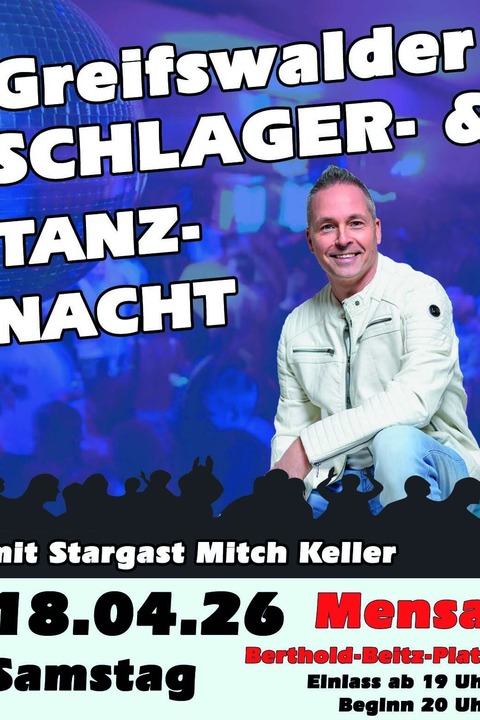 Greifswalder Schlager- und Tanznacht - mit DJ und Stargast Mitch Keller - Greifswald - 18.04.2026 20:00