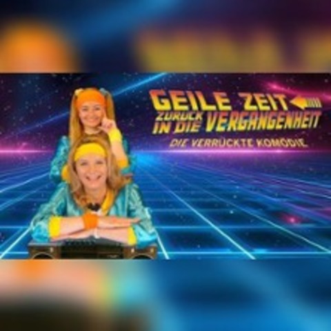 80er Show - Geile Zeit - SCHOTTEN - 02.10.2026 19:00