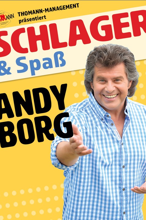 Schlager & Spa� mit Andy Borg - Stadtallendorf - 29.09.2026 18:00