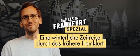 Mirco Becker - Damals in Frankfurt Spezial: Eine winterliche Zeitreise durch das fr�here Frankfurt - FRANKFURT AM MAIN - 12.12.2026 19:30