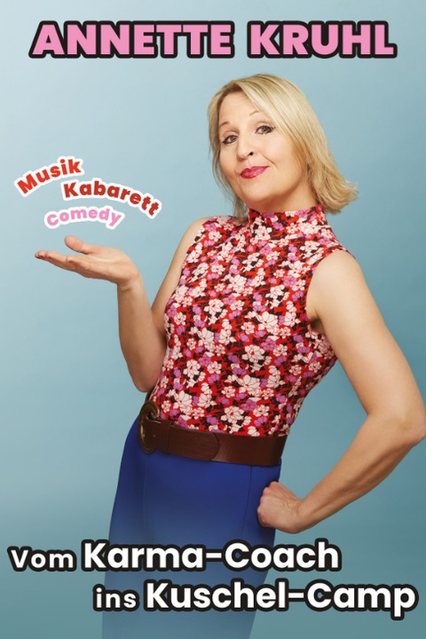 Annette Kruhl - Vom Karma-Coach ins Kuschel-Camp - Stuttgart - 20.03.2026 20:00