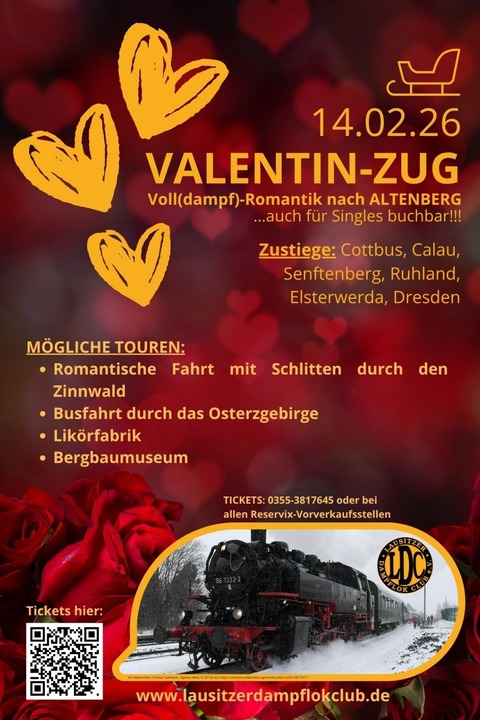 &#8222;Valentin-Zug&#8220; Voll (dampf)- Romantik nach Altenberg (Erzgebirge) - Cottbus - 14.02.2026 07:00