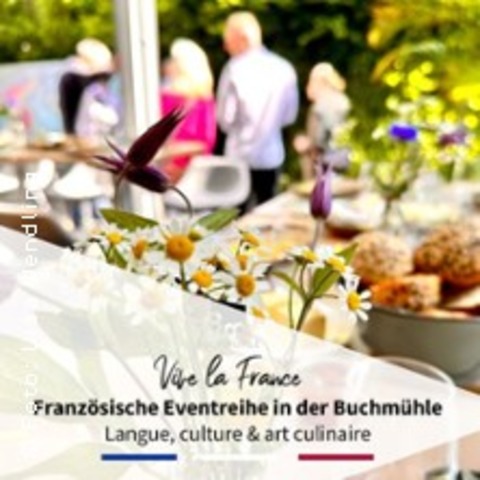 Vive la france: Fr�hst�ck auf franz�sisch - BERGISCH GLADBACH - 22.01.2026 10:00