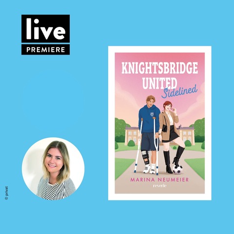 PREMIERENLESUNG: Marina Neumeier - Knightsbridge United - Sidelined (Band 2) - Erding - 31.01.2026 18:30