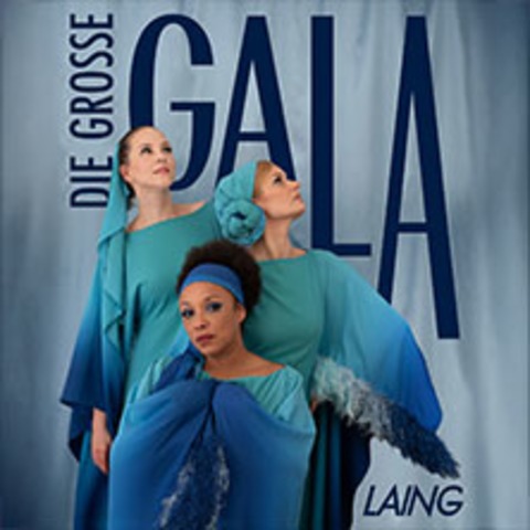 Laing - Die gro�e Gala - BERLIN - 12.12.2026 20:00