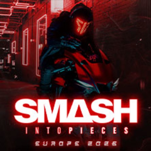 Smash Into Pieces - Leipzig - 25.04.2026 20:00