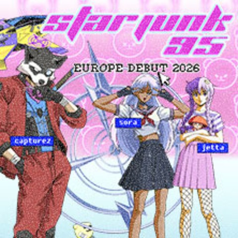 Starjunk 95 - Europe Debut - BERLIN - 18.01.2026 19:00