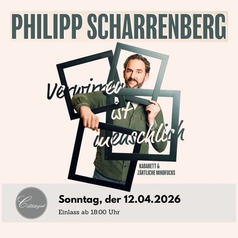 Verwirren ist menschlich - Philipp Scharrenberg - Flensburg - 12.04.2026 19:00