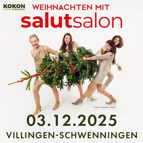 Salut Salon - Weihnachten mit Salutsalon - Villingen-Schwenningen - 03.12.2025 20:00