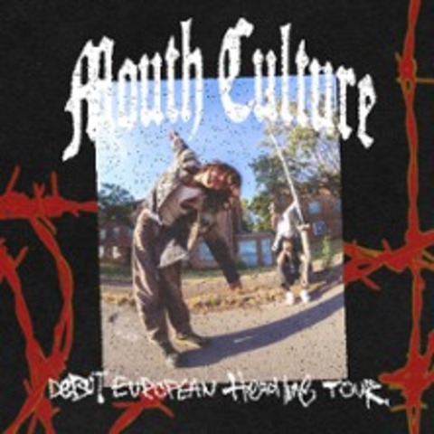 Mouth Culture - Debut European Headline Tour - K�LN - 19.02.2026 20:00