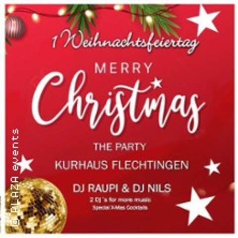 Christmasparty - FLECHTINGEN - 25.12.2025 21:00