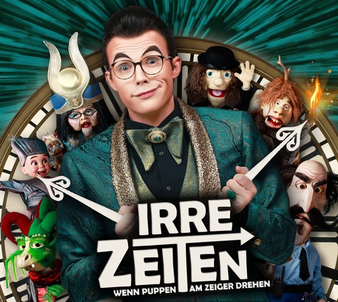 IRRE ZEITEN - Wenn Puppen am Zeiger drehen - Bauchrednershow - Geithain - 10.10.2026 19:30