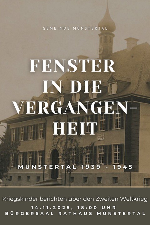 Fenster in die Vergangenheit - Mnstertal - 14.11.2025 18:00