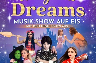 Magical Dreams - Musik-Show auf Eis, 05.12.2025