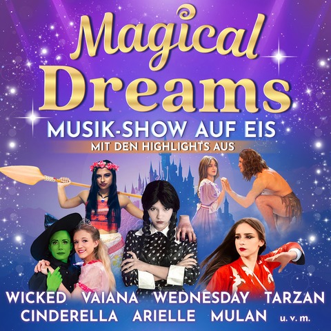 Magical Dreams - Musik-Show auf Eis - Lahr - 05.12.2025 19:00
