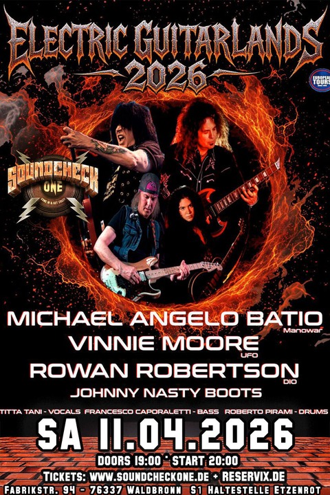 Electric Guitarlands 2026 feat. Michael Angelo Batio (Manowar, Nitro) & Rowan Robertson (DIO) Vinnie Moore (UFO) - Electric Guitarlands 2026 - Waldbronn - 11.04.2026 19:00