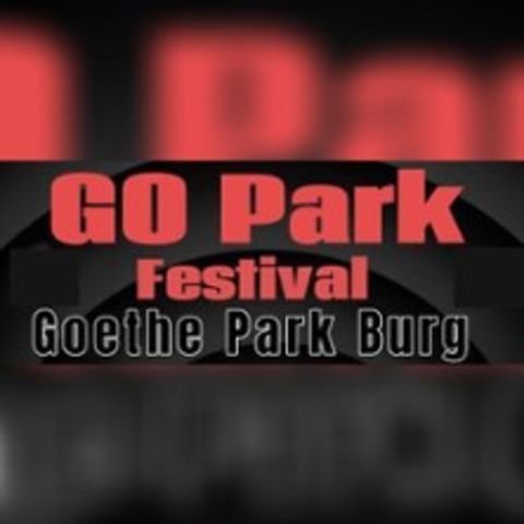 Goethe Park Festival - Open Air 2026 - BURG - 27.06.2026 18:00