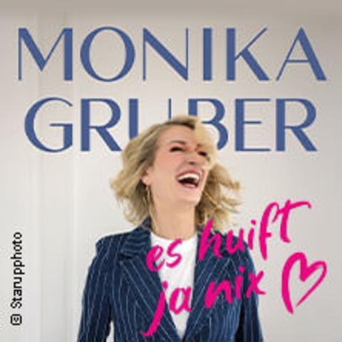 Monika Gruber - Es huift jo nix - Graz - 23.04.2026 19:30