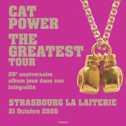 Cat Power + Guest - The Greatest Tour - Straburg - 21.10.2026 20:00