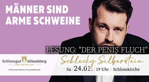 Schlecky Silberstein: „Der Penis-Fluch“ - Lesung - Altlandsberg - 24.01.2026 19:00