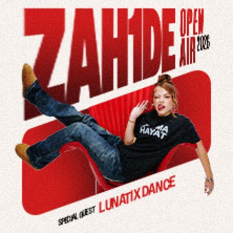 ZAH1DE – Open Air 2026 - Special Guest: Lunatix Dance - M�NCHEN - 28.06.2026 18:00