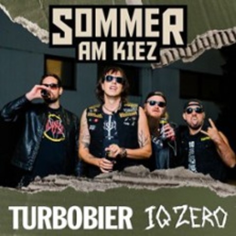 Turbobier + IQ Zero - AUGSBURG - 10.07.2026 17:30
