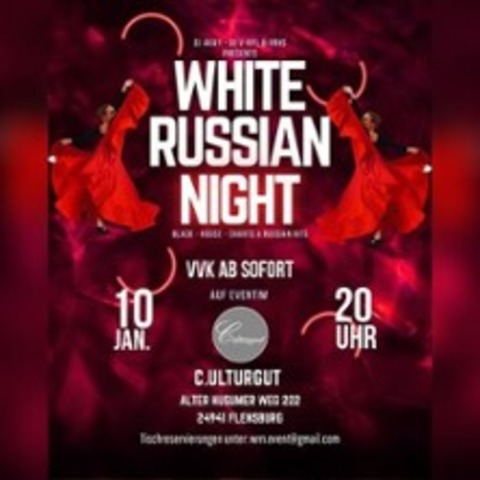 White Russian Night - Flensburg - 10.01.2026 20:00