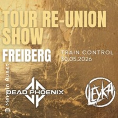 Dead Phoenix + Leyka - Caelith - FREIBERG - 30.05.2026 20:00