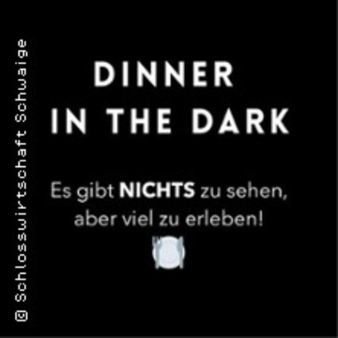 Dinner in the Dark - Bad Tlz - 21.11.2025 18:00