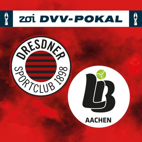Dresdner SC - Ladies in Black Aachen (DVV-Pokal) - Dresden - 22.11.2025 18:00