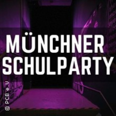 Mnchner Schulparty - MNCHEN - 18.11.2025 18:30