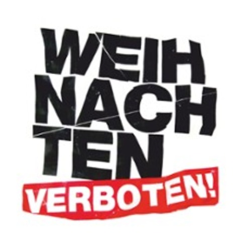 Weihnachten verboten - Klubhaus Ludwigsfelde - Ludwigsfelde - 25.12.2025 21:00