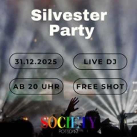 Society Potsdam Silvesterparty - POTSDAM - 31.12.2025 20:00