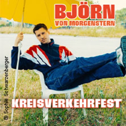 Bj�rn von Morgenstern - Kreisverkehrfest - LEIPZIG - 24.06.2026 20:00