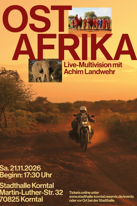 Ostafrika - Multivisionsshow mit Achim Landwehr - Korntal-Mnchingen - 21.11.2026 17:30