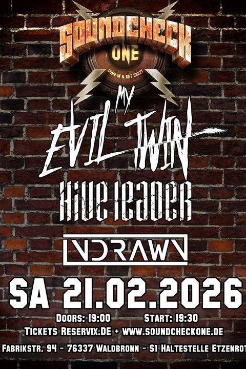 My Evil Twin + Hive Leader + Indrawn (Metalcore Night) - Metalcore from Italy - Waldbronn - 21.02.2026 19:00