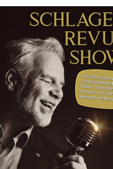 Die Bernd Speier Schlager Revue Show - Eckernf�rde - 26.09.2026 15:00