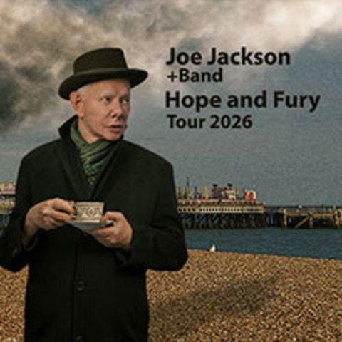 Joe Jackson & Band - Hope And Fury Tour 2026 - Darmstadt - 07.11.2026 19:30