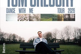 Tom Gregory - Dance With Me Tour 2026
